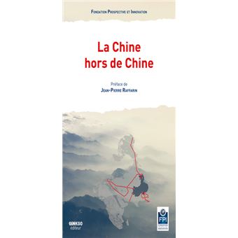 La Chine hors de Chine