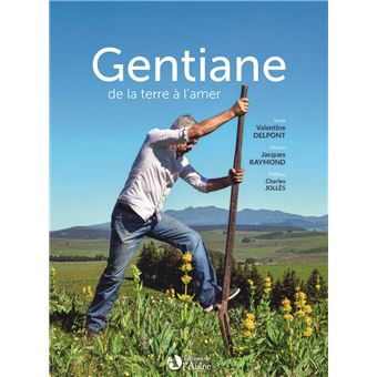 Gentiane de la terre à l'amer