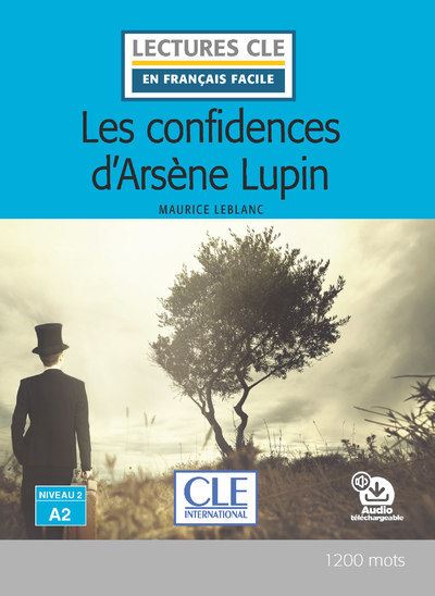 Les confidences d'arsene lupin niveau a2