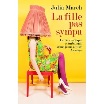 La Fille pas sympa - Julia March La-fille-pas-sympa