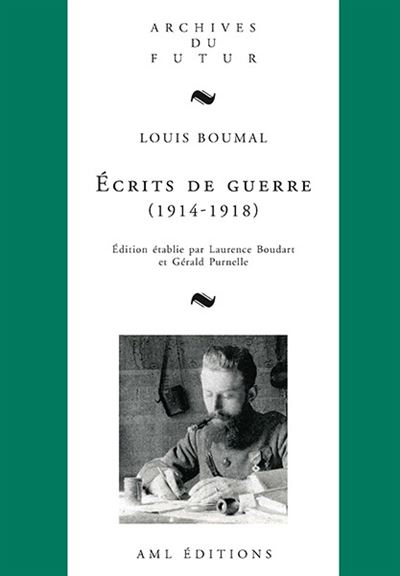 Ecrits de guerre - Louis Boumal - broché
