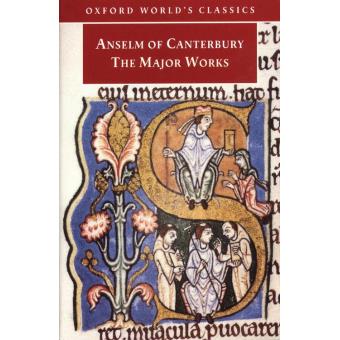 Anselm Of Canterbury, The Major Works - Broché - Anselm - Achat Livre ...