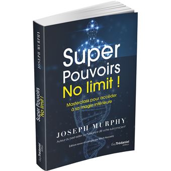 Super Pouvoirs No limit ! - Masterclass pour accéder à sa magie intérieure