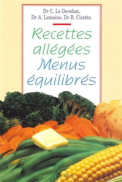 Recettes allégées menus équilibrés