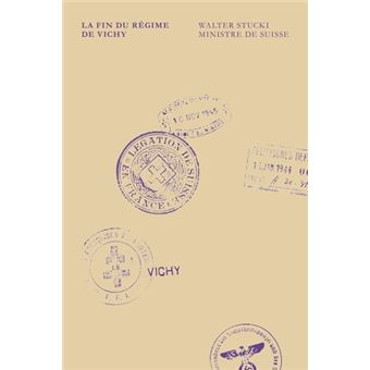 La fin du régime de Vichy