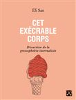 Cet exécrable corps