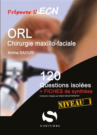 ORL, chirurgie maxillo-faciale