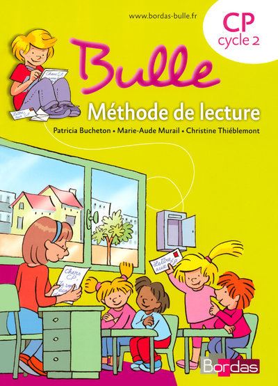 Bulle Méthode de lecture CP 2008 Manuel de l'élève - Marie-Aude Murail - broché