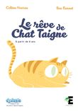Le rêve de Chat Taigne