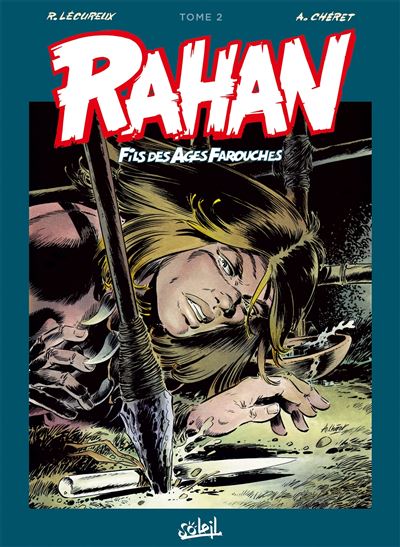 Rahan - Intégrale T01 Nouvelle édition