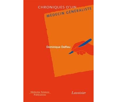 Chroniques d'un medecin generaliste