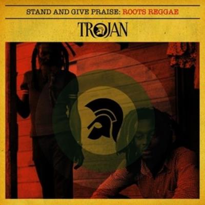 Stand and give praise Roots Reggae