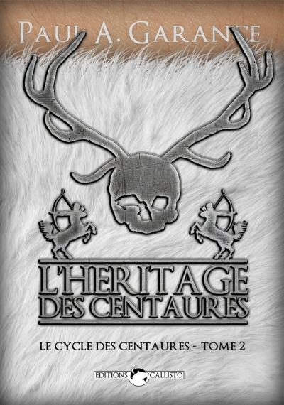 L'héritage des centaures