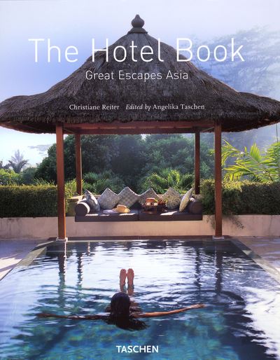 The hotel book. great escapes asia-trilingue