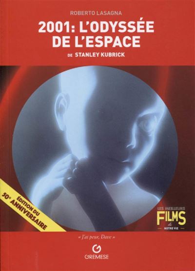 L'odyssée de l'espace de Stanley Kubrick