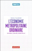 L'économie métropolitaine ordinaire