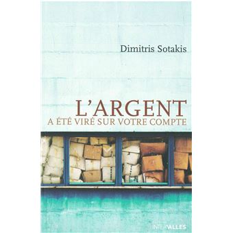 L' Argent a Été Vire sur Votre Compte - 1