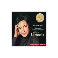 Granados : Goyescas - Scènes romantiques. Larrocha