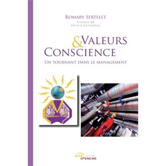 Valeurs & conscience, un tournant dans le management