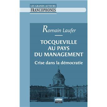 Tocqueville au pays du management