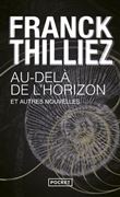 Au-delà de l'horizon et autres nouvelles