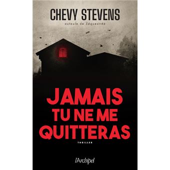 Jamais tu ne me quitteras