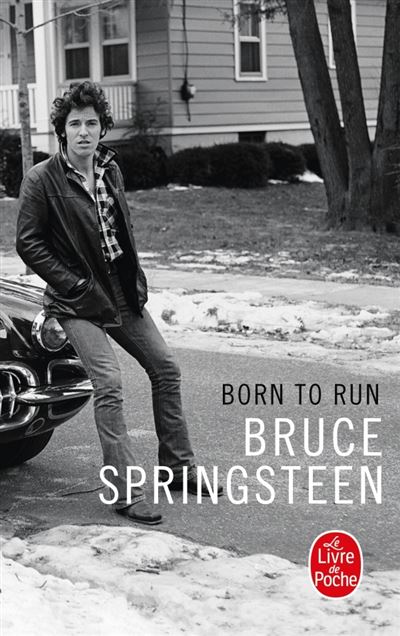 Born to run - Bruce Springsteen - Poche