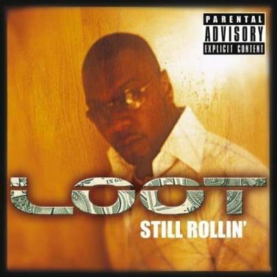 Still rollin'