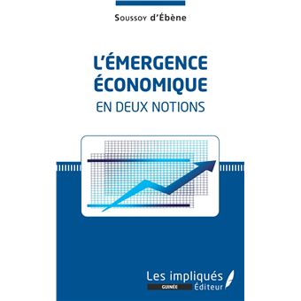 L'émergence économique en deux notions