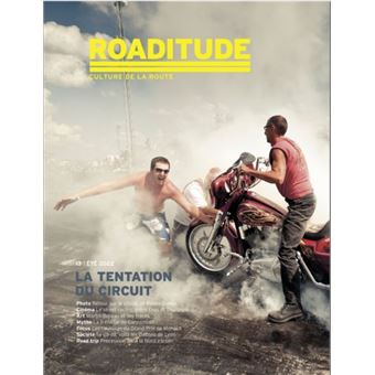 La tentation du circuit