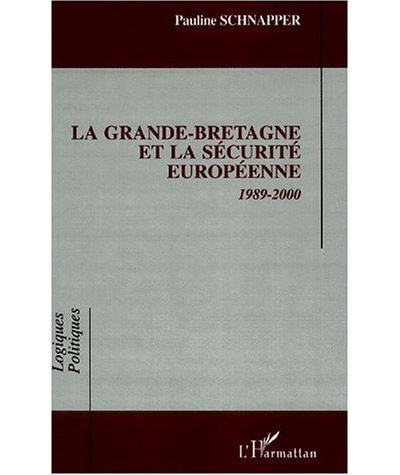 La Grande-Bretagne et la sécurite européenne