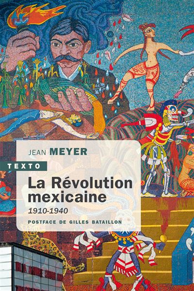 La Révolution mexicaine - Jean Meyer - Poche