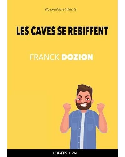 Les Caves se Rebiffent