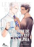 Le maitre de maison est un alpha