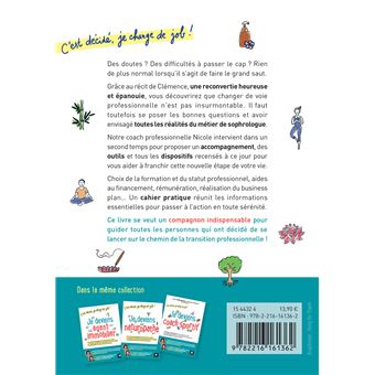 C'est décidé, je change de job ! Je deviens sophrologue