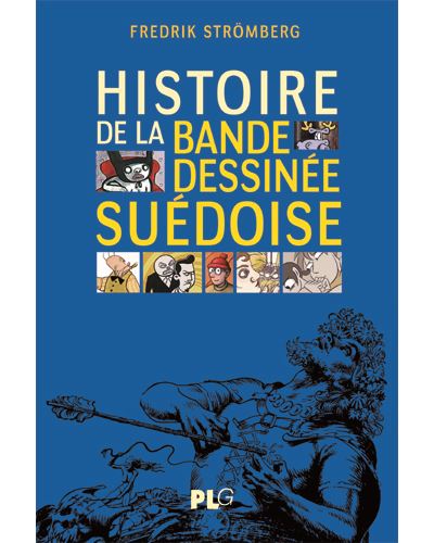 Histoire de la bande dessinée suédoise, des origines à nos jours
