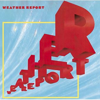 Weather Report Reissue - Weather Report - CD Album - Achat & Prix | Fnac