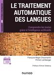 Le traitement automatique des langues - Comprendre les textes grâce à l'intelligence artificielle