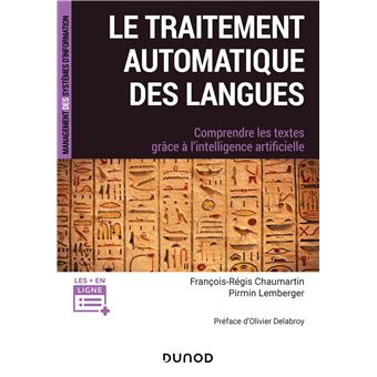 Le traitement automatique des langues - Comprendre les textes grâce à l'intelligence artificielle