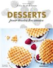 Le B.A-B.A de la cuisine - Desserts pour toutes les envies
