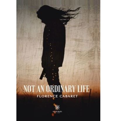 Not an ordinary life