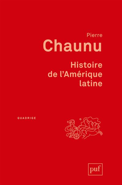 Histoire de l'Amérique latine - Pierre Chaunu - broché