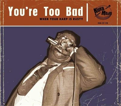 You re too bad