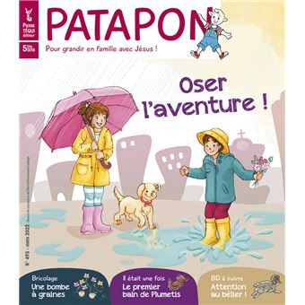 Patapon Mars 2022 N°493 - Oser l'aventure !