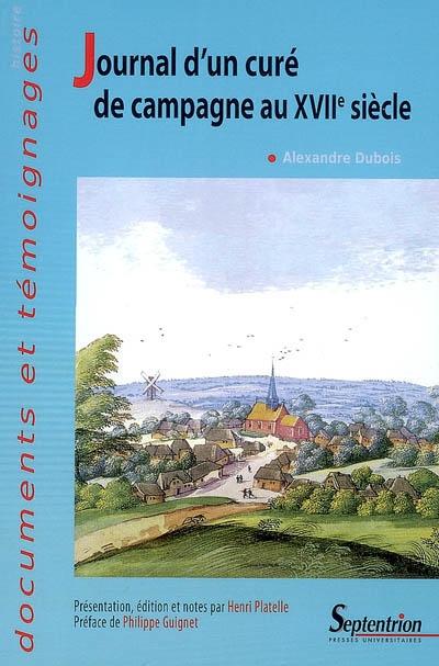 Journal d'un curé de campagne au XVIIème siècle