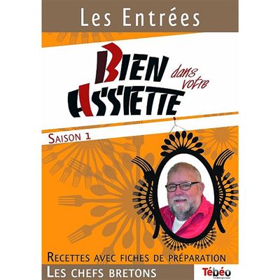 Bien dans votre assiette : Les entrées DVD