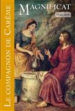 Magnificat,hs:le compagnon de careme