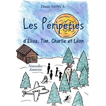 Les péripéties d'Elisa, Tim,Charlie et Léon