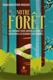 Notre forêt