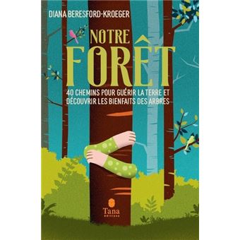Notre forêt